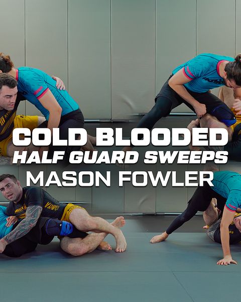 Cold Blooded Half Guard By Mason Fowler