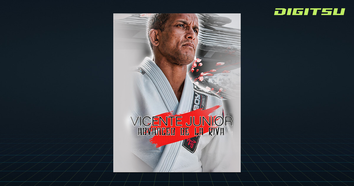 Advanced De La Riva by Vicente Junior | BJJ Course | Digitsu