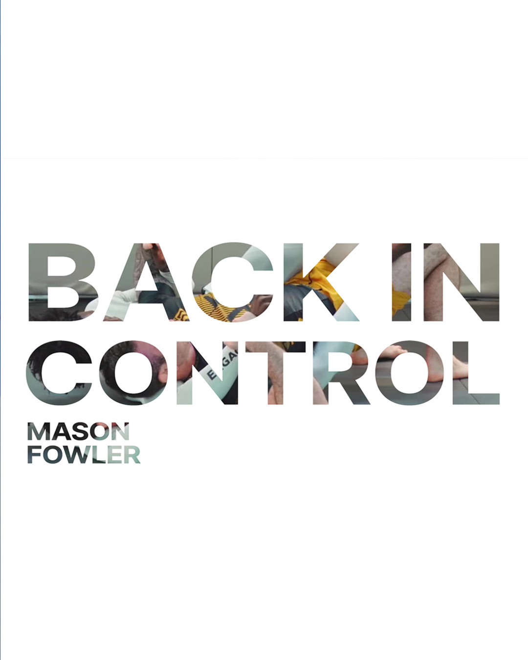 Back In Control by Mason Fowler