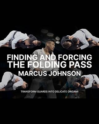 Finding and Forcing the Folding Pass by Marcus Johnson