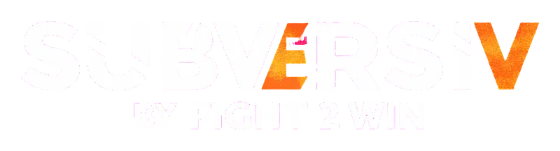 2018 SUBVERSIV by Fight 2 Win logo