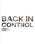 Back In Control by Mason Fowler